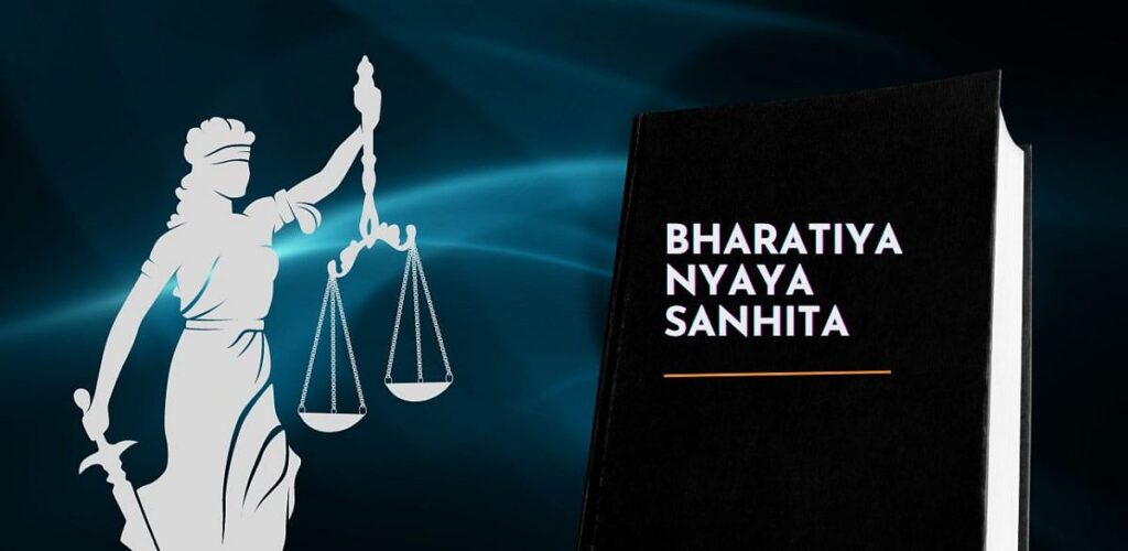 Criminal Code: A Legislative Analysis of Bharatiya Nyaya Sanhita