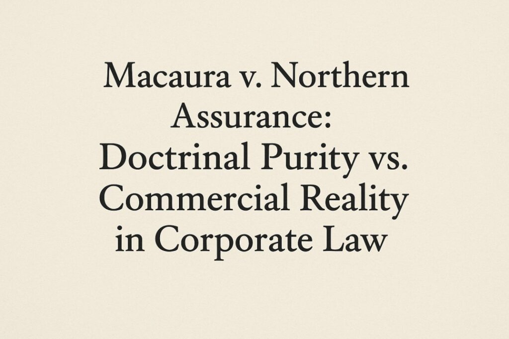 Macaura in Corporate Law