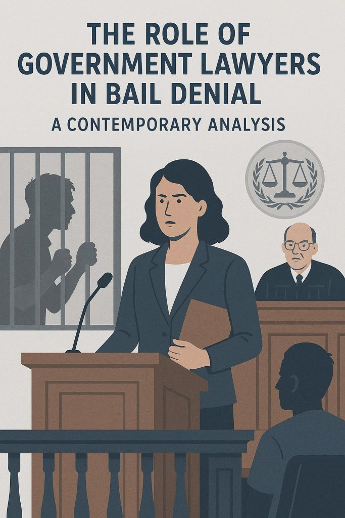 The Role of Government Lawyers in Bail Denial