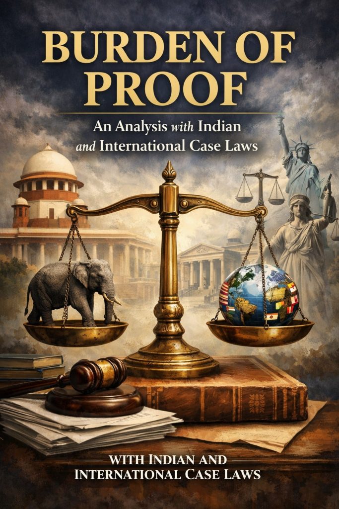 An Analysis with Indian and International Case Laws