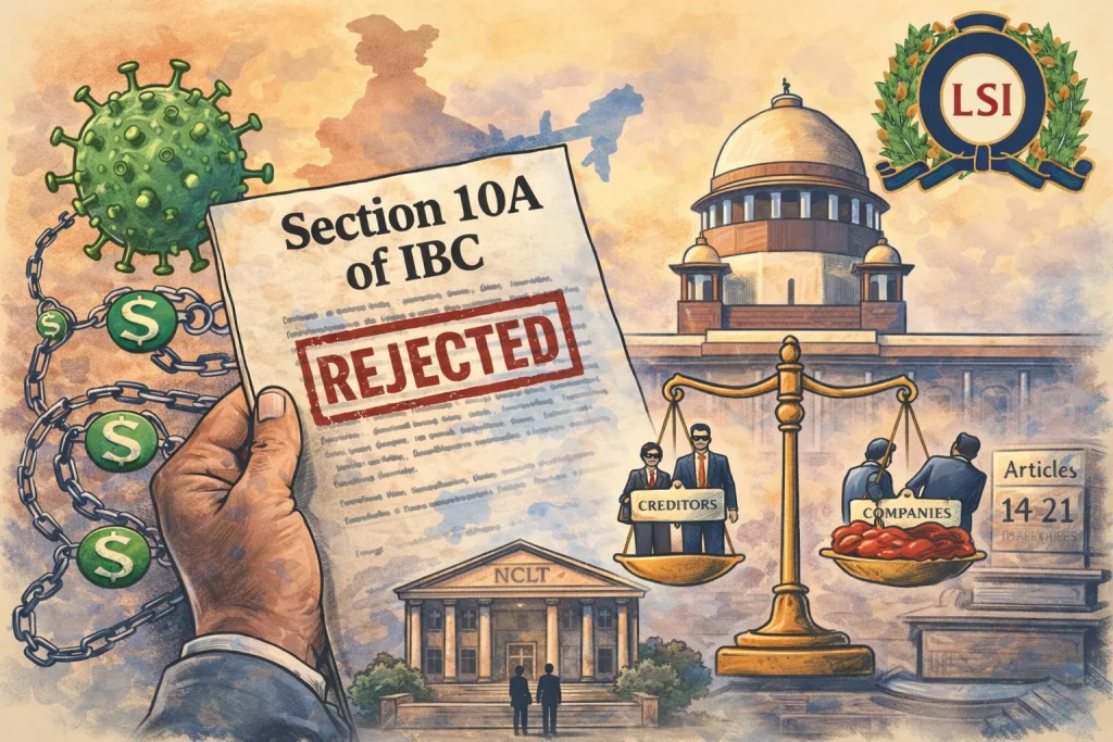 Section 10A Of The IBC: A Constitutional Aberration Or Economic Necessity? Section 10A Of The IBC: A Constitutional Aberration Or Economic Necessity?