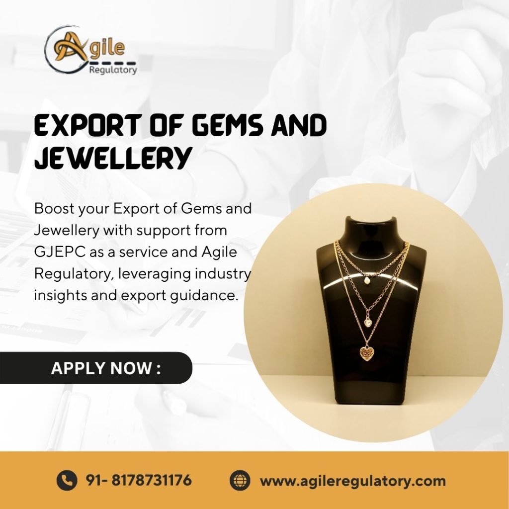 Export of Gems and Jewellery from India Explained