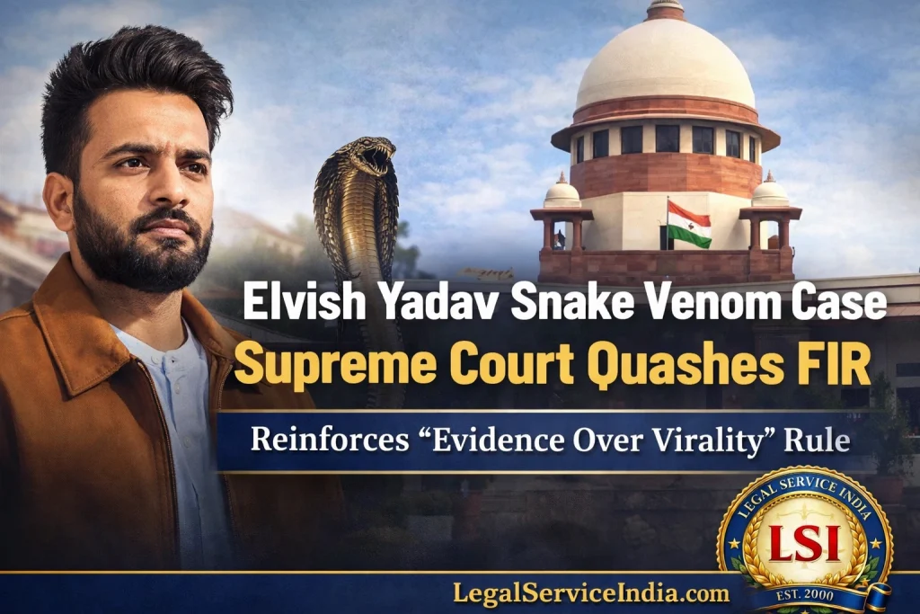 Elvish Yadav FIR quashed snake venom case