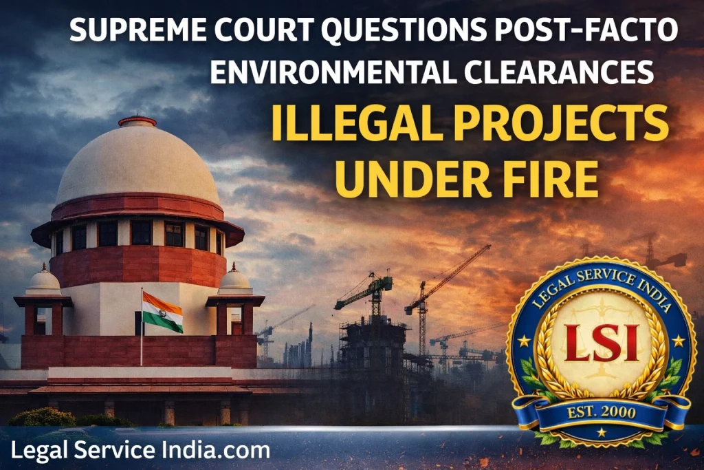 Post-Facto Environmental Clearance Supreme Court