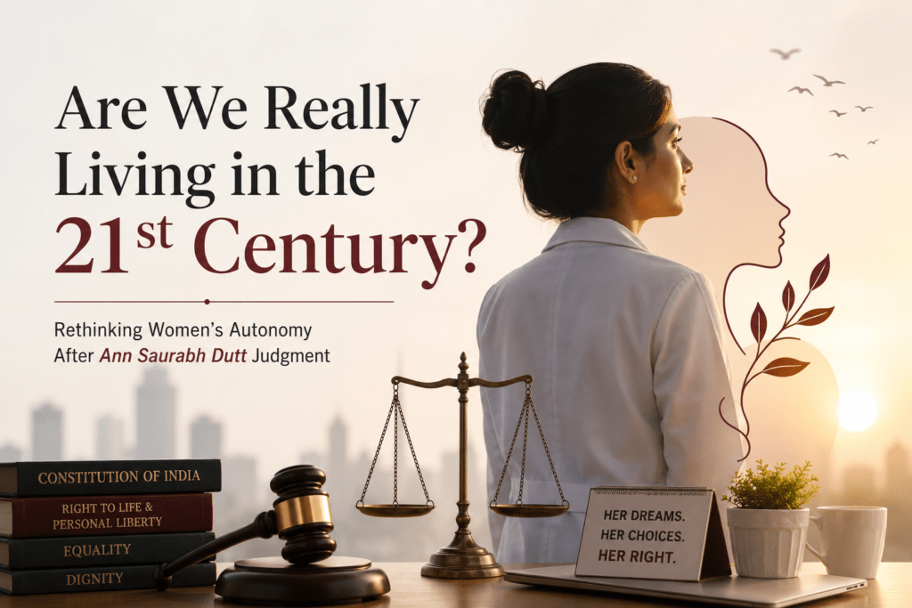 Are We Really Living in the 21st Century? Rethinking Women’s Autonomy After Ann Saurabh Dutt