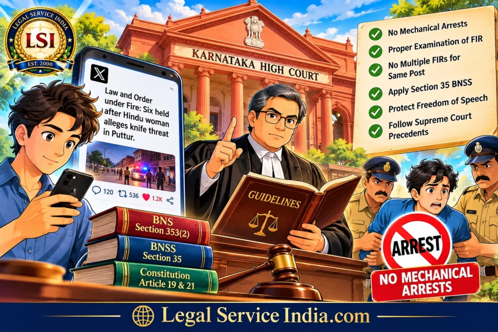 Karnataka High Court: 6 Guidelines on FIRs & Social Media Arrests Karnataka High Court social media FIR guidelines